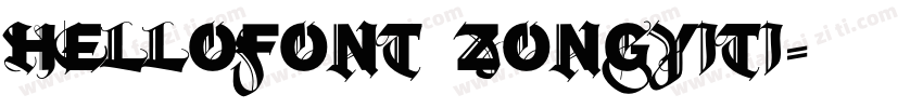 hellofont zongyiti字体转换